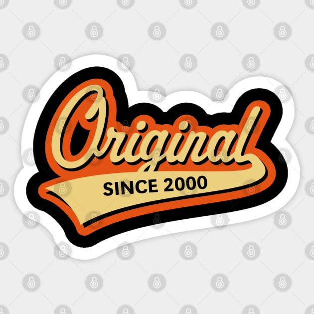 Original Since 2000 (Year Of Birth / Birthday / 3C) Sticker by MrFaulbaum